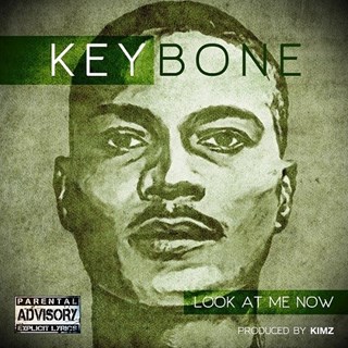 Look At Me Now by Keybone Download