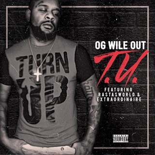 TU by OG Wileout ft Rastasworld & Extraordinaire Download
