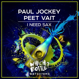 I Need Sax by Paul Jockey & Peet Vait Download