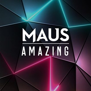 Amazing by Maus Download