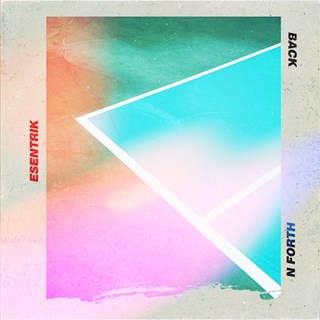 Back N Forth by Esentrik Download