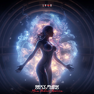 On My Mind by Sexy Flow Download