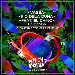 La Banda by Vassa & Rio Dela Duna ft El Chino Download