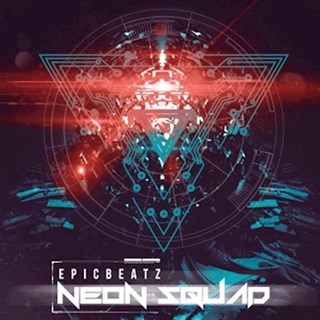 Neon Squad by Epic Beatz Download