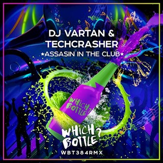 Assasin In The Club by DJ Vartan & Techcrasher Download