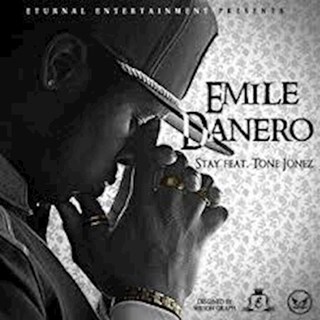 Stay by Emile Danero ft Tone Jonez Download