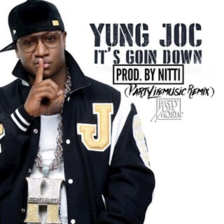 Its Going Down by Yung Joc Download
