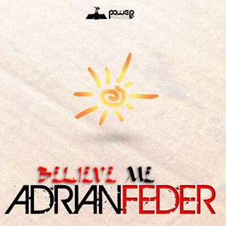 Believe Me by Adrian Feder ft Inmagine Download