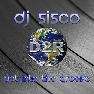 Get Into The Groove by DJ Sisco Download