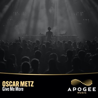 Give Me More by Oscar Metz Download