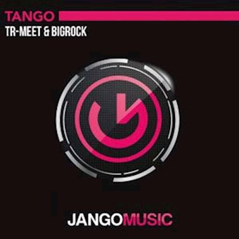 Tr Meet & Big Rock - Tango (Radio Mix)
