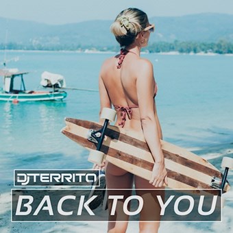 DJ Territo-Back To You (Club Mix)