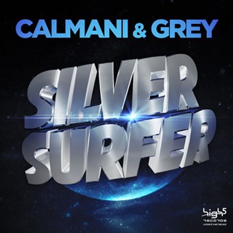 Calmani & Grey - Silver Surfer (Klaas Remix)